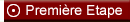 Premi�re �tape
